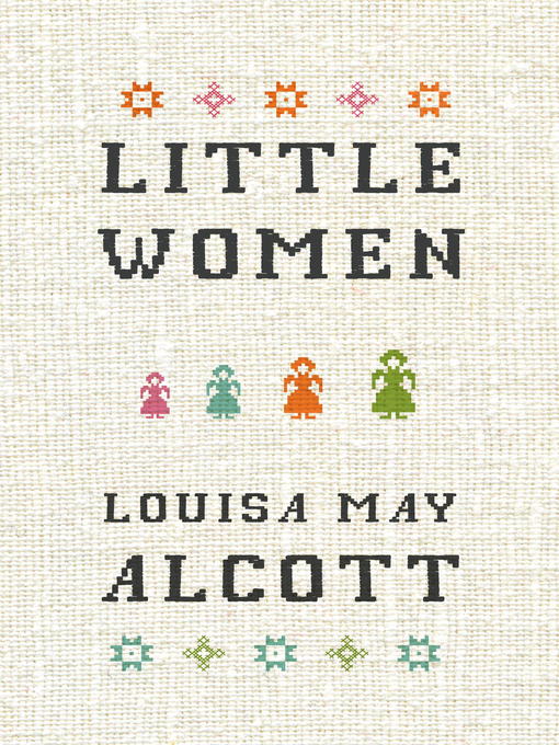 Title details for Little Women by Louisa May Alcott - Available